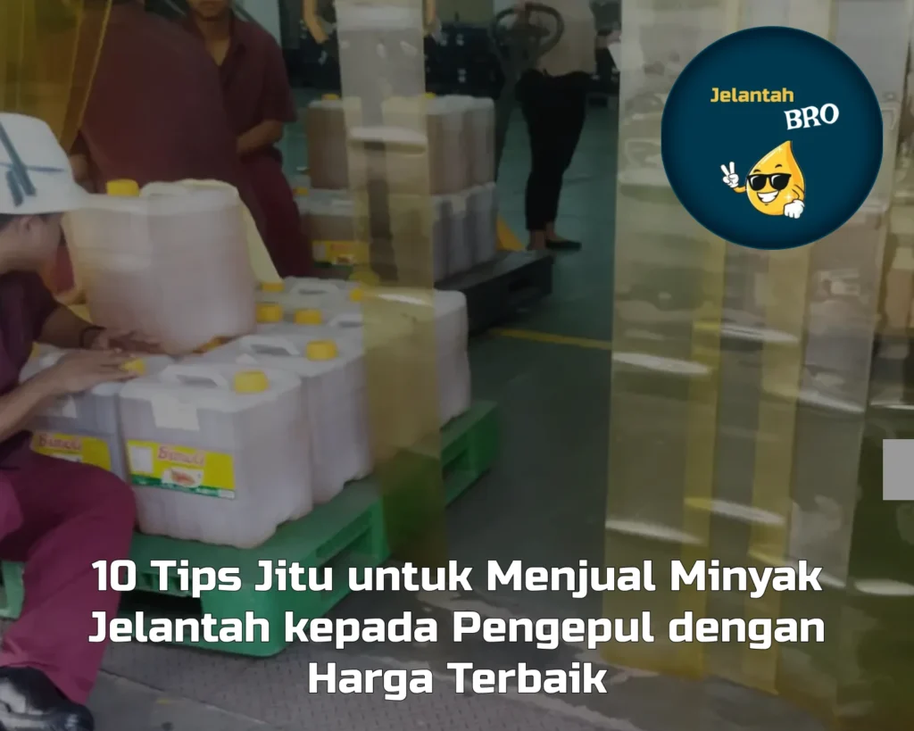 10 Tips Jitu untuk Menjual Minyak Jelantah kepada Pengepul dengan Harga Terbaik